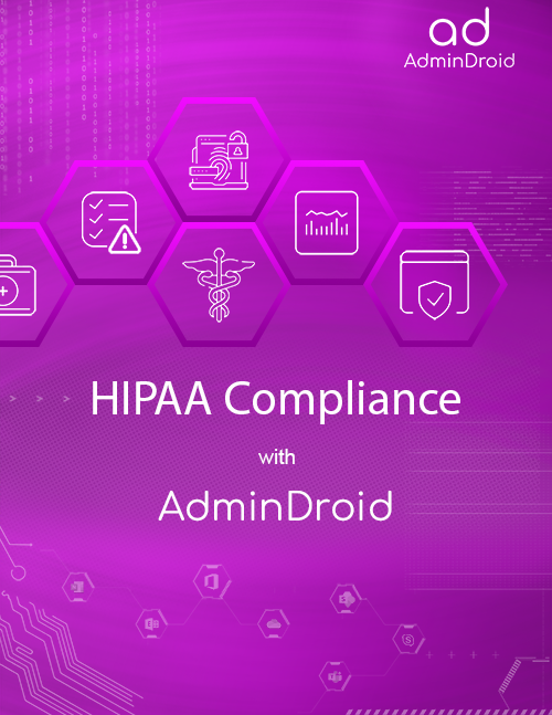 Microsoft 365 HIPPA Compliance Management and Reporting